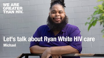 The Ryan White HIV program can start you on care or help you re-engage.