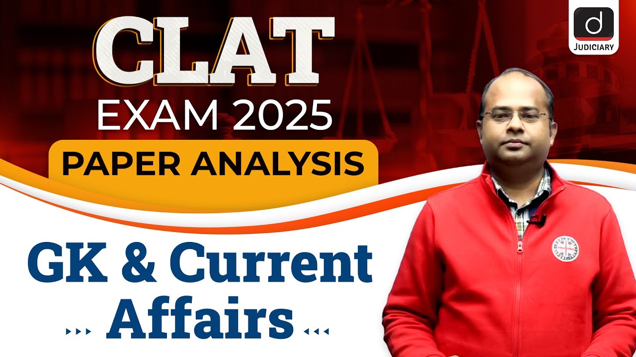 CLAT 2025 Question Paper Analysis | GK & Current Affairs | CLAT 2025 ...