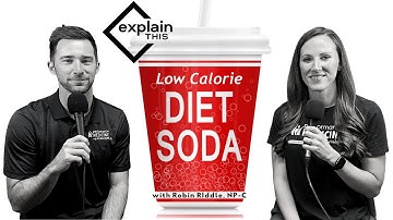 DIET SODA I Explain This with Robin Riddle, NP-C