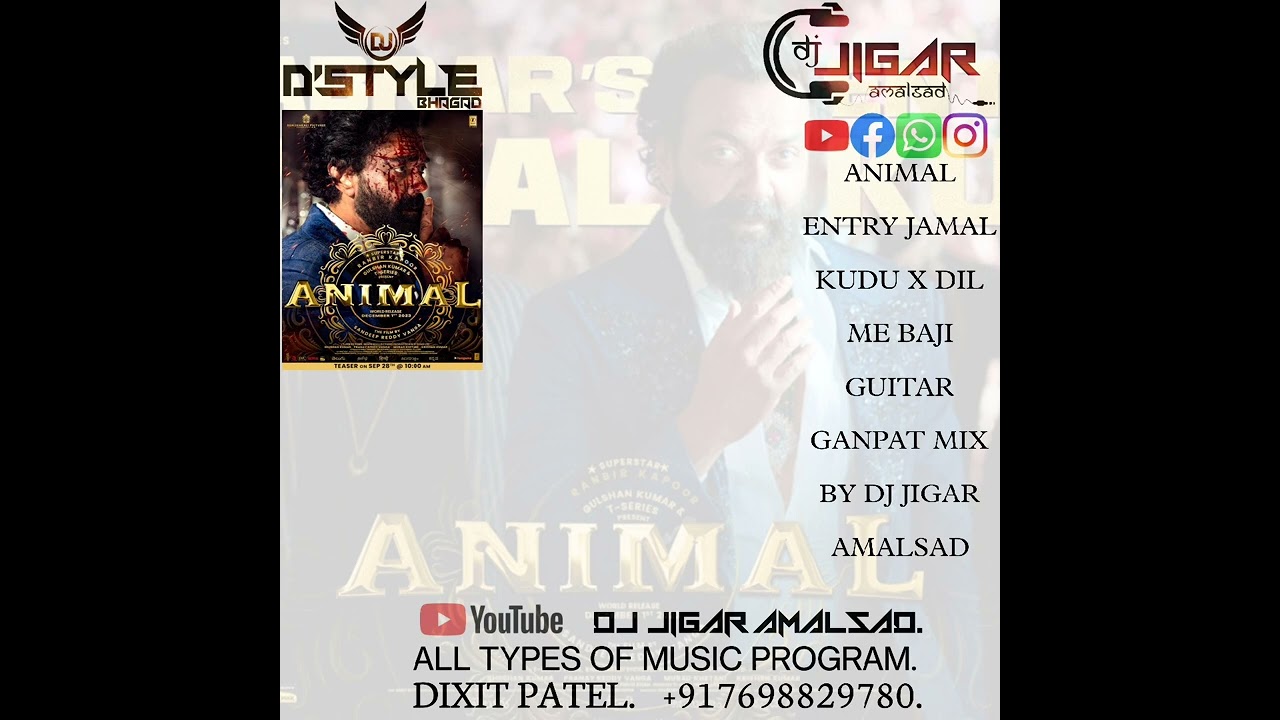 065ANIMAL ENTRY JAMAL KUDU X DIL ME BAJI GUITAR GANPAT MIX BY DJ JIGAR AMALSAD