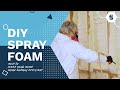 DIY Home Remodel Using DIY Spray Foam Insulation Kit
