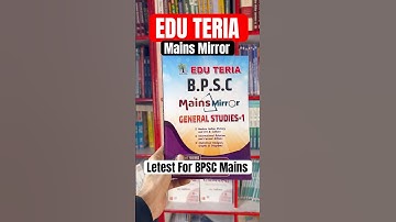 BPSC Mains Mirror Letest Book || Edu Teria Best Mains Book || #bpsc #mains #rajeshbookstore #shorts