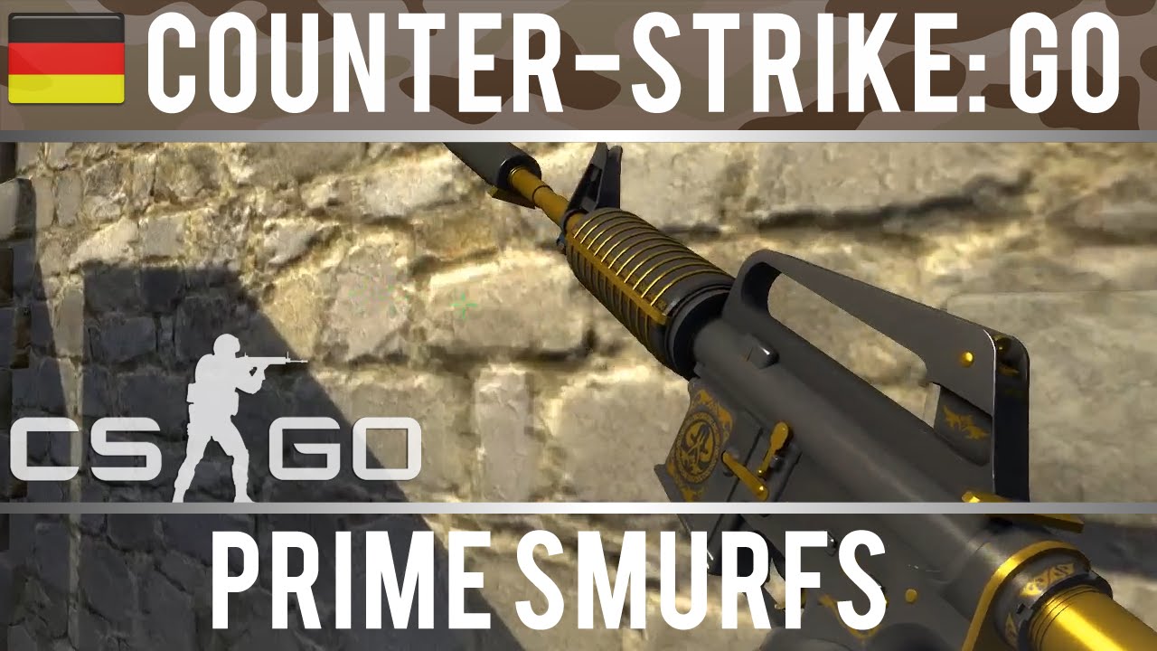 CS:GO - Prime Smurfs ~ [Counter-Strike Global Offensive, German ] - YouTube