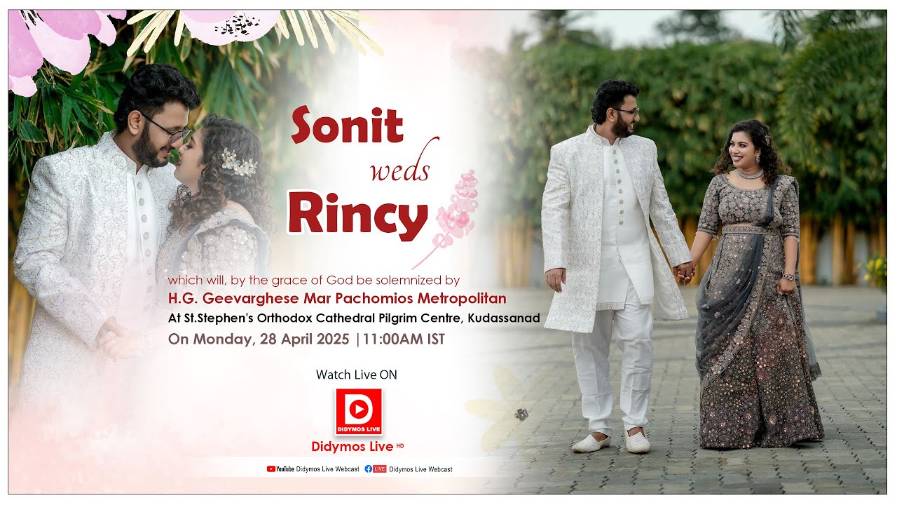 Sonit ❤️ Rincy | Wedding Live | 28 April 2025 | St. Stephen's Cathedral Kudassanad | DIDYMOS LIVE HD