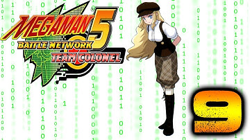 Megaman Battle Network 5: Team Colonel - Part 9: Kill Drill Vol. 1