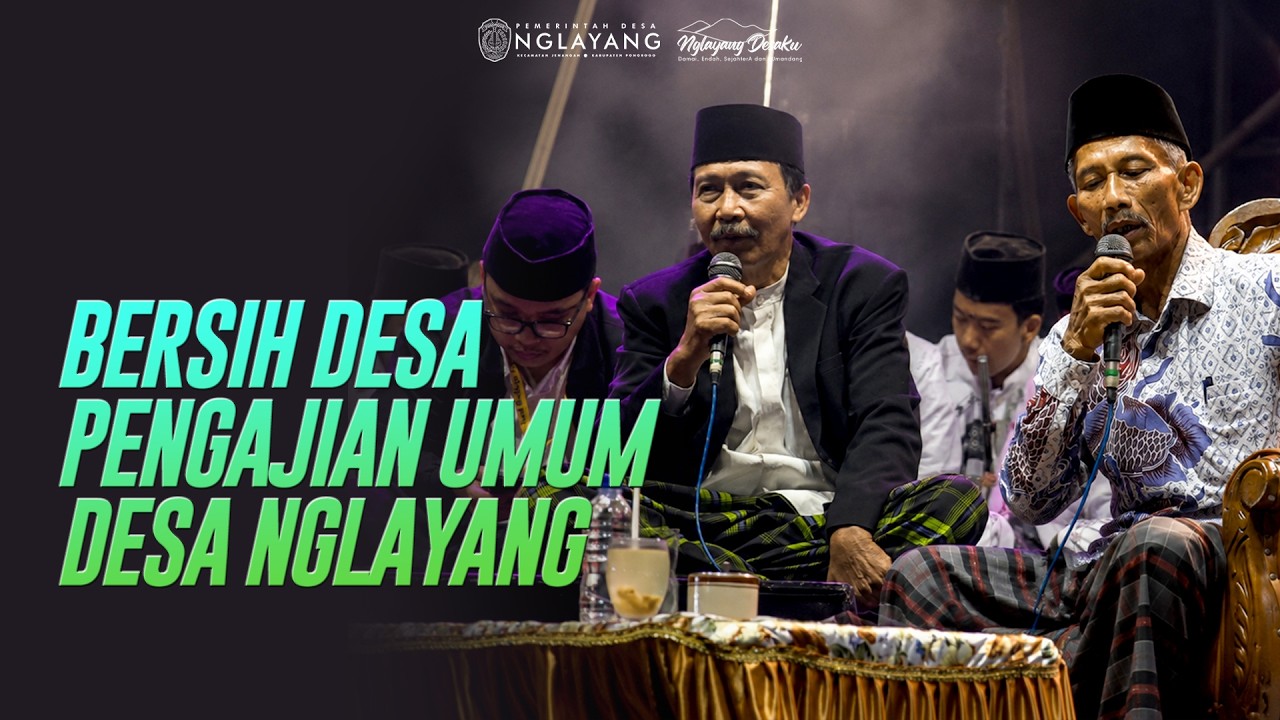 Puncak Bersih Desa Nglayang 2026: Gema Sholawat Kiai Khomarudin Bungkal