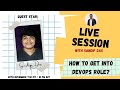 How to get into DevOps Role with Sandip Das