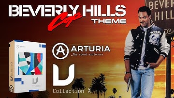 Arturia Analog Lab - V Collection X - Beverly Hills Cop Theme