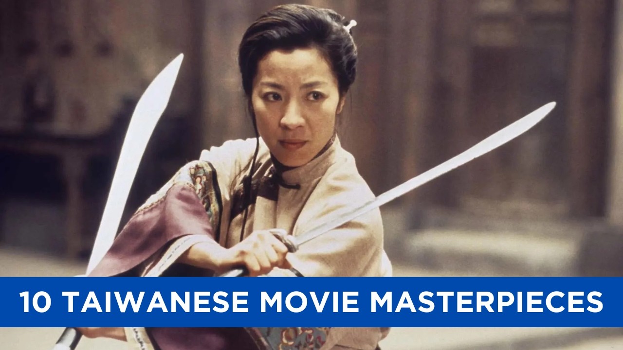 10 Iconic Taiwanese Movies You Can’t Miss