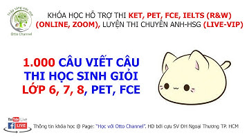 Tổng hợp 1.000 Câu Viết Câu Không Đổi Nghĩa Dành Cho HSG Lớp 6, 7, 8 (Buổi 9)