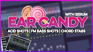 Serum Sound Design: Ear Candies 🍭