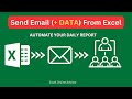 Send email from excel along with data  automate your daily report 