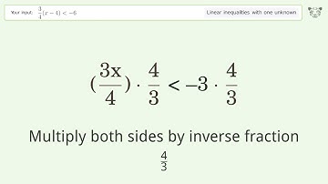 Solving Linear Inequalities: 3/4(x-4) is Smaller Than -6