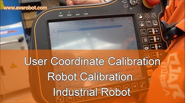 User Coordinate Calibration | Robot Calibration | Industrial Robot