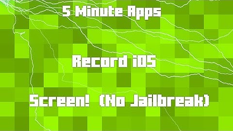 How to record your iOS screen! (no Jailbreak!)