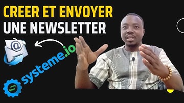 comment créer et envoyer une newsletter sur systeme io