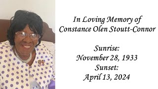 Wednesday, May 8, 2024 In Loving Memory of Constance Olen Stoutt-Connor