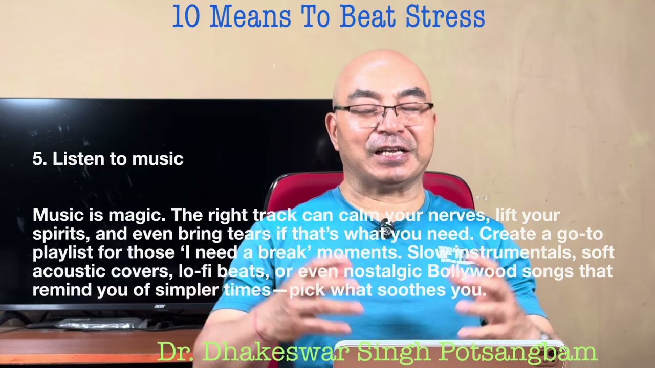 10 Means to Beat Stress ( Manipuri) : ꯋꯥꯈꯜ ꯂꯩꯇꯥꯅꯕꯥ ꯊꯧꯑꯣꯡ ꯱꯰ ꯈꯛ