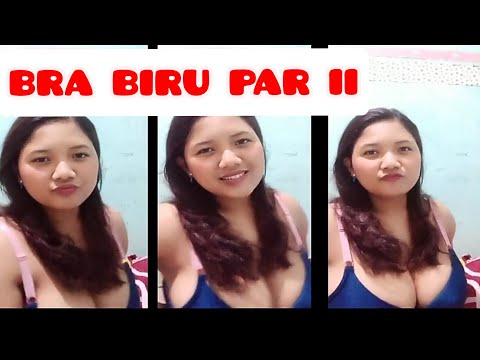 BRA BIRU SUPER PART II