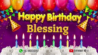 Blessing Happy birthday To You - Happy Birthday song name Blessing 🎁 screenshot 2