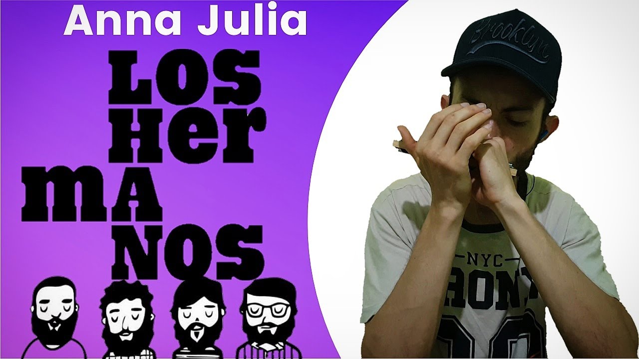 Anna Júlia, Gaita de Boca Los Hermanos YouTube Anna Júlia, Gaita de Boca Los Hermanos YouTube