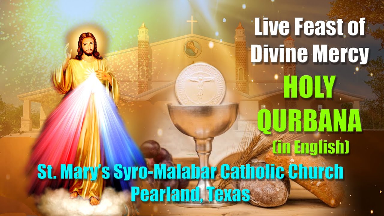 Live Feast of Divine Mercy Sunday English Holy Qurbana 04/19/2020 YouTube