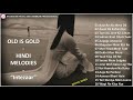 OLD IS GOLD - HINDI MELODIES "Intezaar" - Revival Songs सदाबहार ग़मगीन नग़मे Superhit Hindi Sad Songs