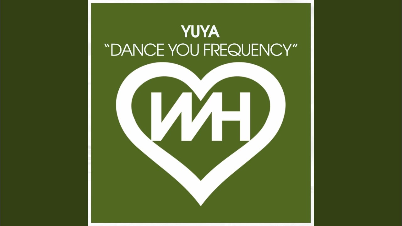 Watch Dance You Frequency on YouTube Watch Dance You Frequency on YouTube