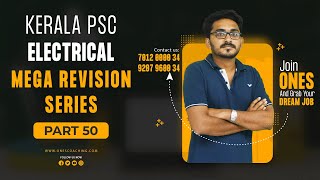 Kerala PSC | Electrical Mega Revision Series | Part 50 | ONES