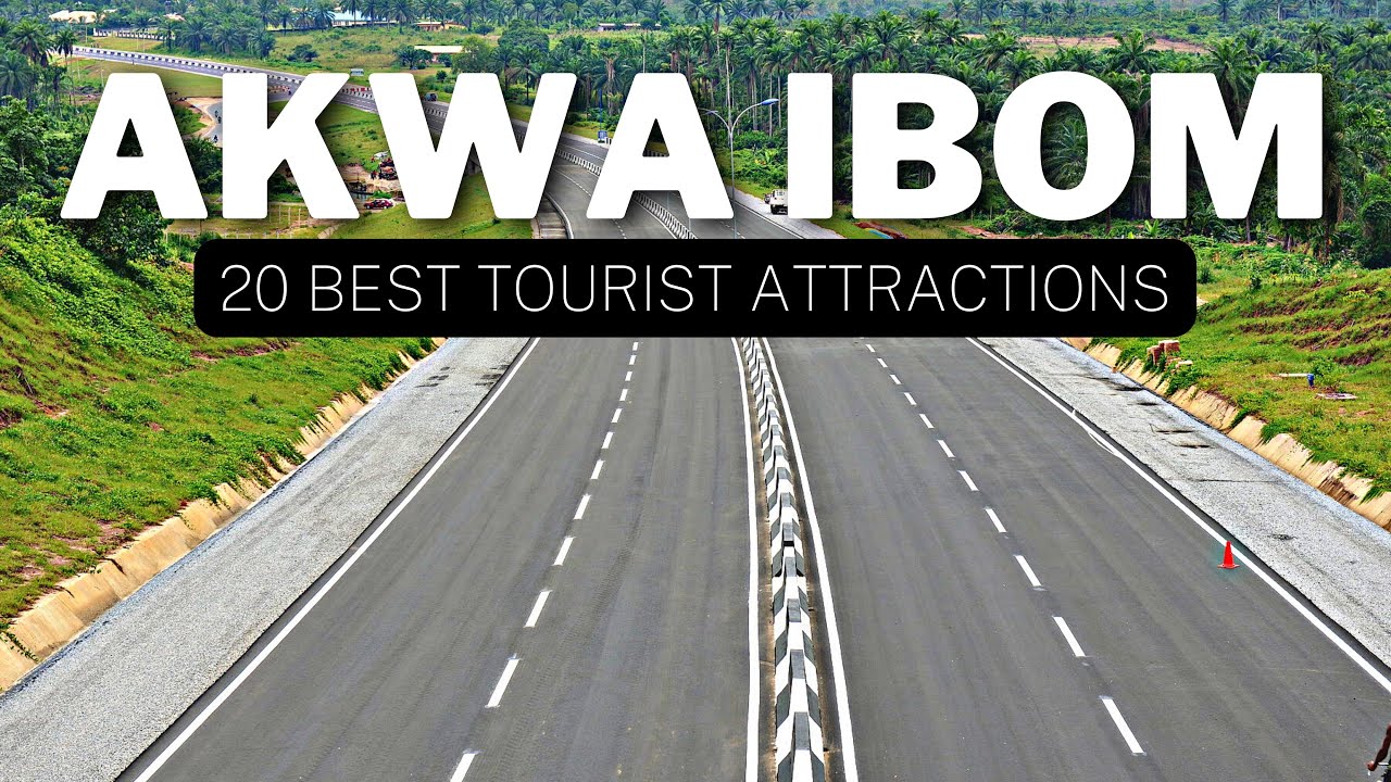 20 Best Places to visit in Akwa Ibom | Tourist Attractions in Akwa Ibom Nigeria