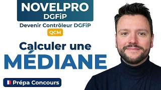 🇫🇷 QCM DGFiP : Calculer une médiane - Concours Contrôleur DGFiP corrigé