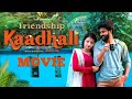 Friendship Kadhali | Love Web Series | Full Movie | Finally Raj | Krishnashilpa | Actually Mp3 Song