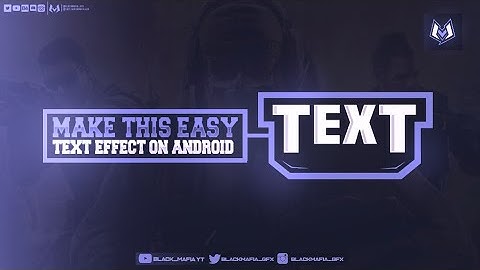 MAKE THIS TEXT EFFECT ON ANDROID | PS CC | BLACKMAFIA_GFX