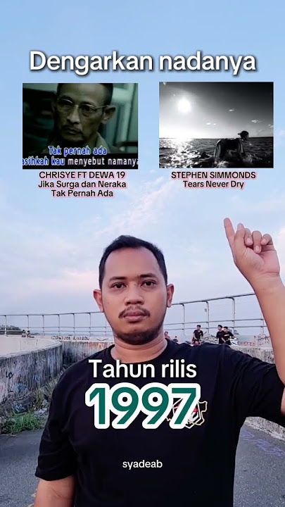 Apakah lagu Chisye Ft Dewa 19 'Jika Surga dan Neraka Tak Pernah Ada'terdengar mirip dengan lagu itu?