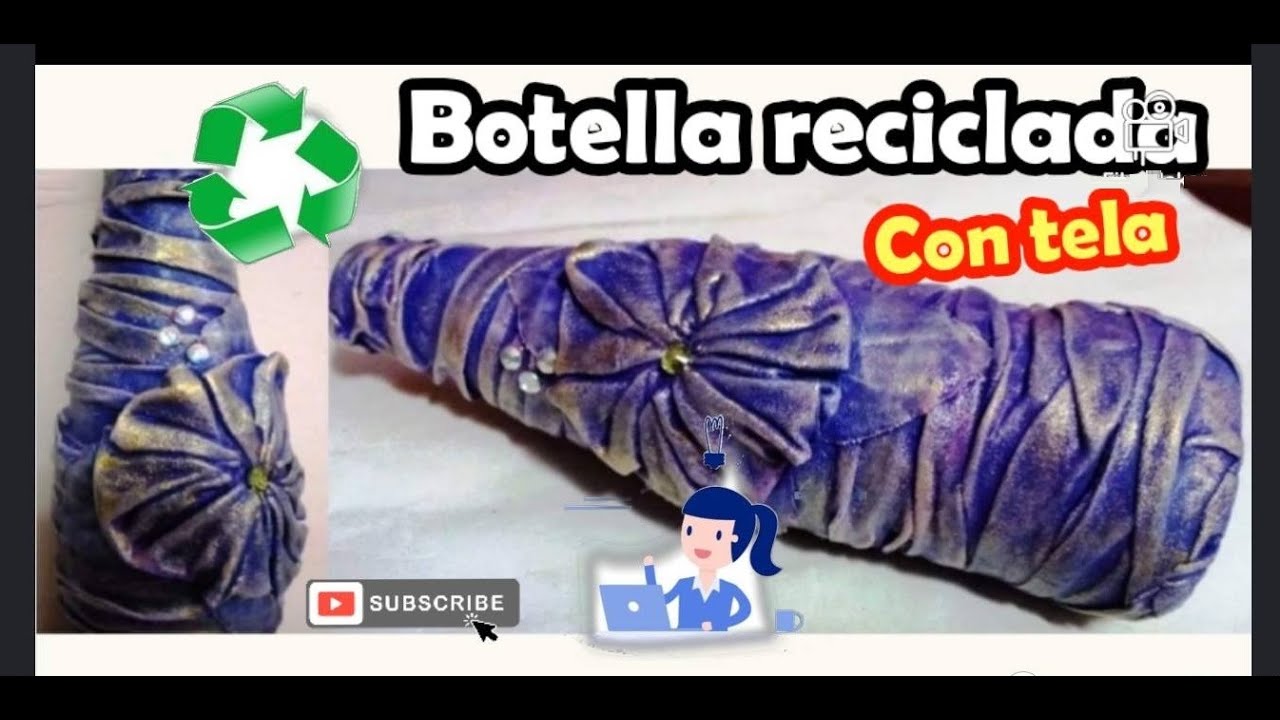 botella reciclada con tela, Bottle Art / Bottle Decorations idea