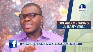 DREAM OF HAVING A BABY GIRL - Find Out The Biblical Dream Meaning