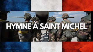 Hymne à Saint Michel - Chant parachutiste -  ⚔️🇫🇷 (avec paroles)