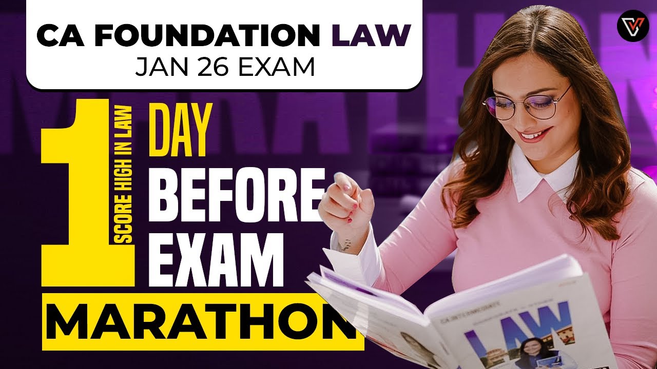 CA Foundation Law Jan 2026 | 1 Day Before Exam Marathon | Complete Revision | CA Ankitta Patni