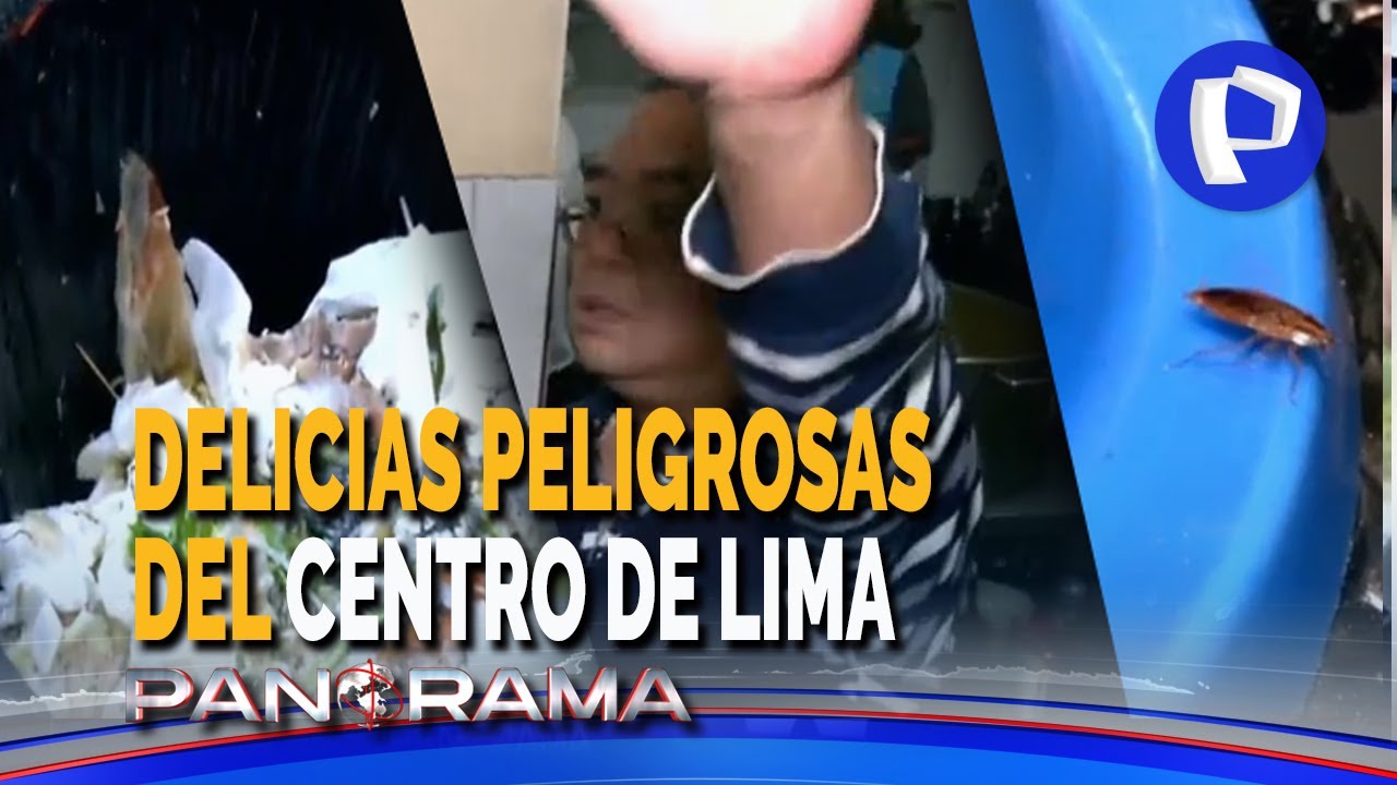 “Delicias peligrosas”: clausuran restaurantes del Centro de Lima por insalubridad