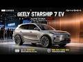 2026 Geely Galaxy Starship 7 EV: E-SUV mit 68,39 kWh &amp; 605 km Reichweite