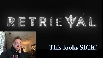 "Retrieval" Teaser Trailer REACTION! (Featuring ACE!)