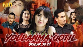 Otalar so'zi - Yollanma qotil | Оталар сузи - Ёлланма қотил