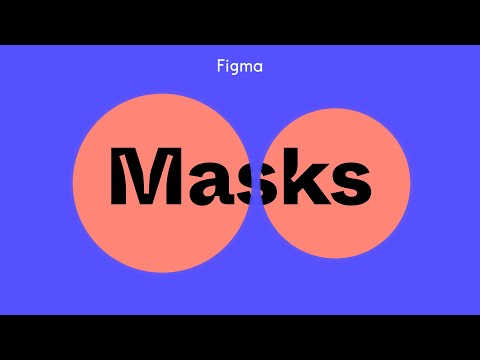 Figma tutorial: Masks