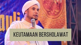 FADILAH BERSHOLAWAT | HABIB JAMAL BIN TOHA BA'AGIL