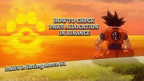 PAWS AIRDROP  UPDATE - CHECK TOKEN ALLOCATION IN BYBIT, KUCOIN, BINANCE