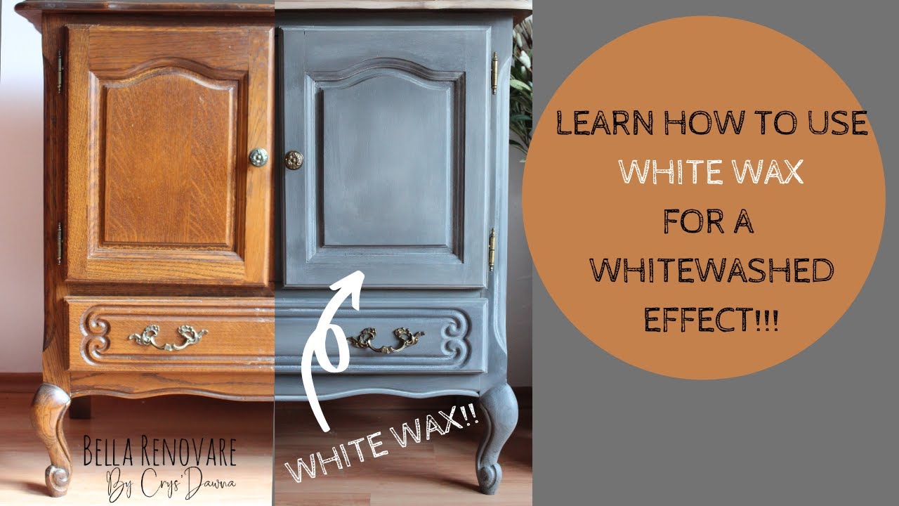 Learn How To Use White Wax For A Whitewashed Effect 