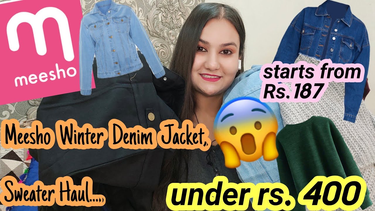 Meesho Winter Clothing Haul under Rs.400 Denim Jackets,Sweaters most