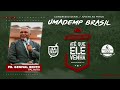 UMADEMP Brasil 2019: Pr. Genival Bento