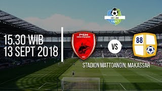 Jadwal Live Liga 1 2018, PSM Makassar Vs Barito Putera Pukul 15.30 WIB