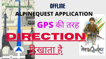 Alpine quest app kaise use kare in hindi | gps direction | #alpinequest